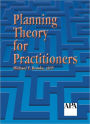 Planning Theory for Practitioners / Edition 1