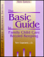 The Basic Guide to Family Child Care Record Keeping