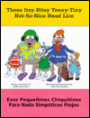 Those Itsy-Bitsy Teeny-Tiny Not-so-Nice Head Lice Esos PequeñInes Chiquitines Para Nada SimpáTicos Piojos