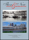 Then and Now: Cincinnati and Northern Kentucky