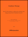 Airplane Design II: Preliminary Configuration Design and Integration of the Propulsion System / Edition 1