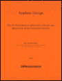 Airplane Design II: Preliminary Configuration Design and Integration of the Propulsion System / Edition 1