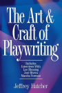 The Art and Craft of Playwriting