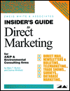 Insider's Guide to Direct Marketing for A/E/P and Environmental Consulting Firms