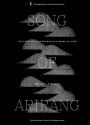 Song of Arirang: The Story of a Korean Rebel Revolutionary in China