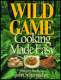 Wild Game Cooking Made Easy