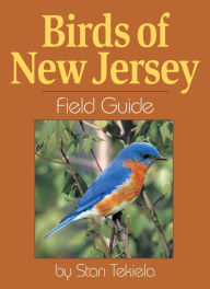Title: Birds of New Jersey Field Guide, Author: Stan Tekiela