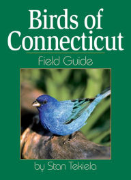 Title: Birds of Connecticut Field Guide, Author: Stan Tekiela