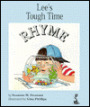 Lee's Tough Time Rhyme