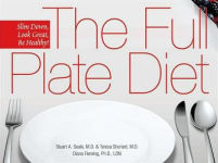 Alternative view 1 of The Full Plate Diet: Slim Down, Look Great, Be Healthy!