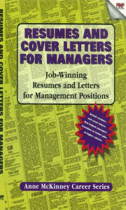 Title: Resumes & Cover Letters for Managers, Author: Anne McKinney