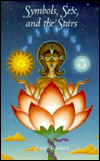 Symbols, Sex, and the Stars: In Popular Beliefs