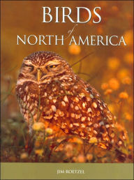 Title: Birds of North America, Author: Jim Roetzel