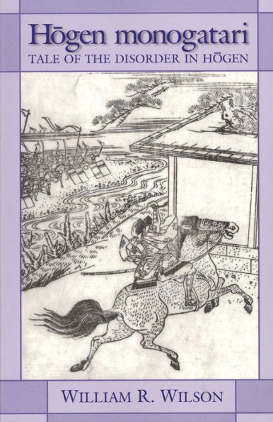 Hogen monogatari: Tale of the Disorder in Hogen
