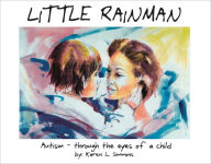 Title: Little Rainman, Author: R Wayne Gilpin