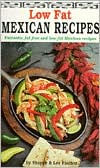 Title: Low Fat Mexican Recipes, Author: Shayne Fischer