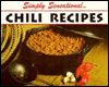 Simply Sensational! Chili Recipes