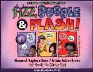 Title: Fizz, Bubble, & Flash, Author: Anita Brandolini