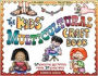 The Kids' Multicultural Craft Book: 50 Creative Activities from 30 Countries