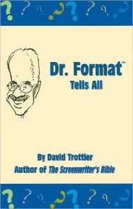 Dr. Format Tells All