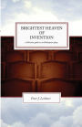 Brightest Heaven of Invention: A Christian Guide to Six Shakespeare Plays