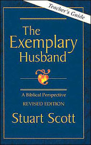 Title: The Exemplary Husband: A Biblical Perspective: Teacher's Guide, Author: Stuart Scott