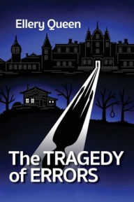 Title: Tragedy of Errors and Others, Author: Ellery Queen