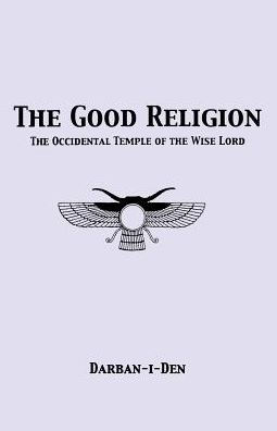 The Good Religion