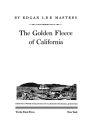 The Golden Fleece of California: An Epic Gold Rush Saga