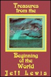 Treasures from the Beginning of the World