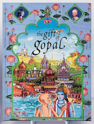 Title: The Gift of Gopal: Volume III, Author: Sita Gilbakian