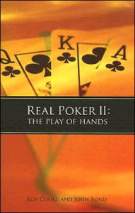 Real Poker II: The Play of Hands