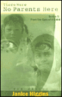 There Were No Parents Here: From the Eyes of a Child