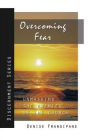 Overcoming Fear