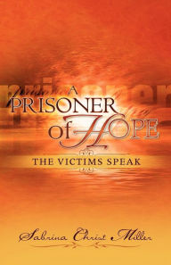 A Prisoner Of Hope