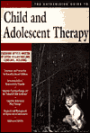 The Hatherleigh Guide to Child and Adolescent Therapy