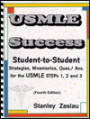USMLE Success: A Student-to-Student What to Study Strategy Guide for Success in the USMLE Steps 1, 2 & 3