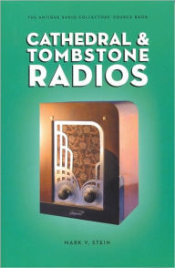 Cathedral & Tombstone Radios