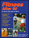 Fitness after 50: It's Never Too Late to Start