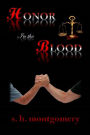 Honor in the Blood