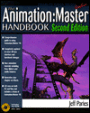 Animation:Master Handbook (with CD-ROM)