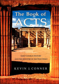 Title: The Book of Acts / Edition 2, Author: Kevin J Conner