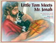 Little Tom Meets Mr Jonah