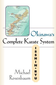 Okinawa's Complete Karate System