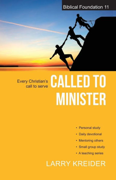 Called to Minister: Every Christian's Call to Serve