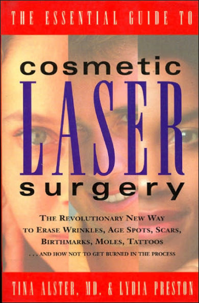 Essential Guide to Cosmetic Laser Surgery