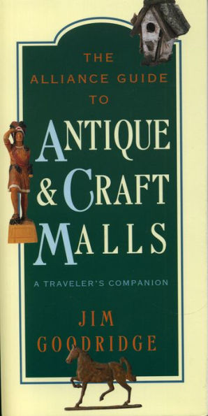 Alliance Guide to Antique and Craft Malls