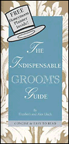 Indispensable Groom's Guide Revised