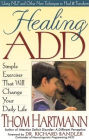 Healing Add : Simple Exercises That Will Change Your Daily Life