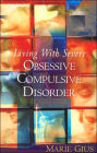 Living with Severe OCD